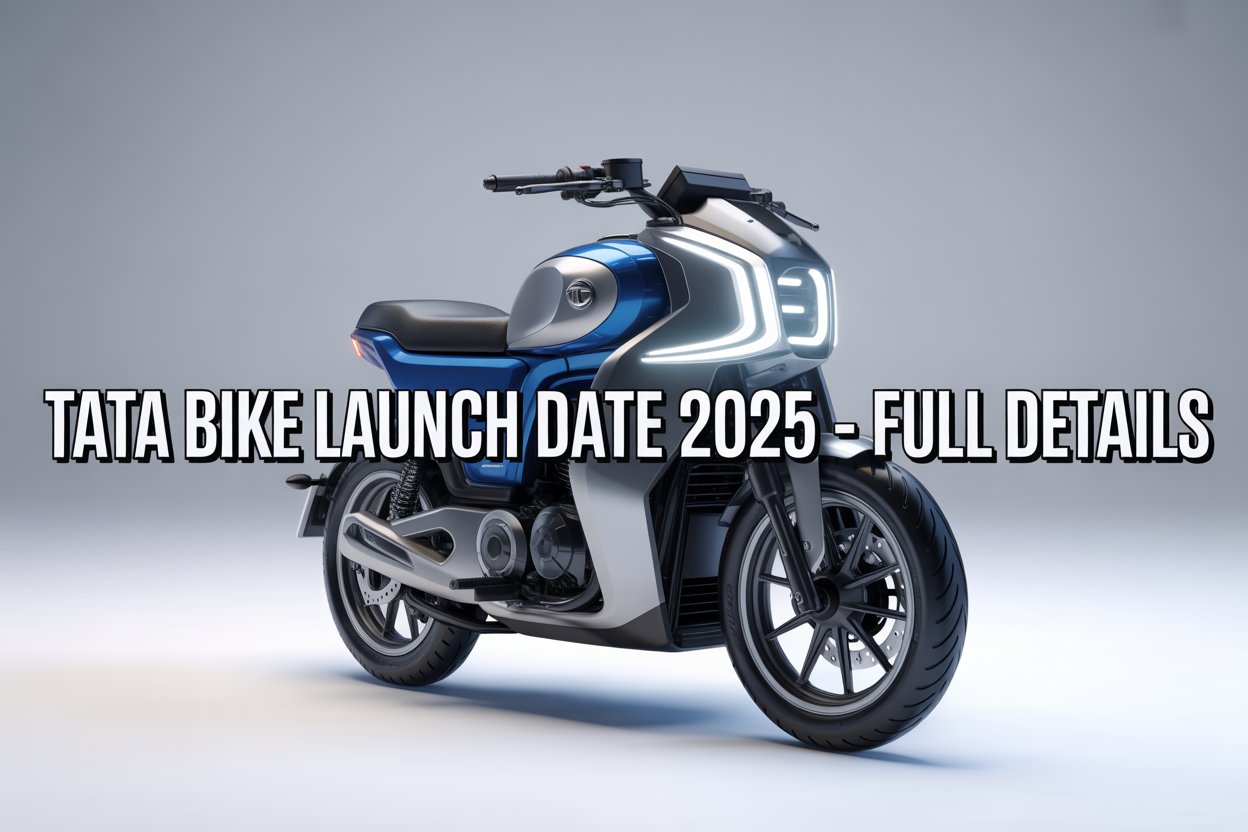 Tata Bike Launch Date: Full Expected Timeline, Features and Updates (2025–26)