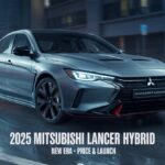 2025 Mitsubishi Lancer: Full Comeback Report, Features, Price & EV EVO Plans