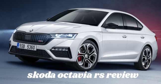 Skoda Octavia RS Review: Power, Performance & Luxury in India