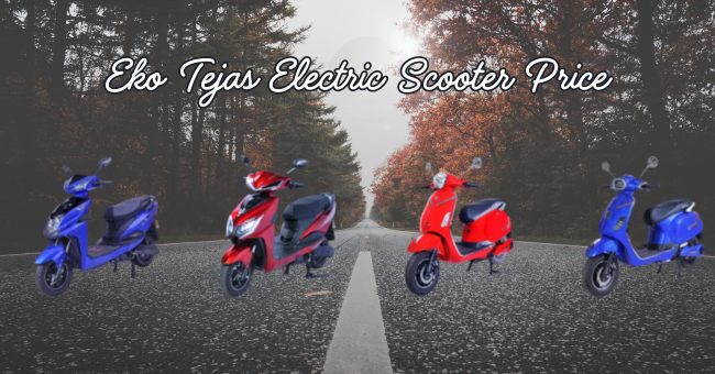 Eko Tejas Electric Scooter: Complete Guide, Price, Features, and Review