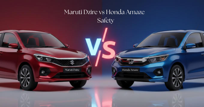 Maruti Dzire vs Honda Amaze Safety Comparison (2025): Crash Ratings, ADAS & Real-World Review